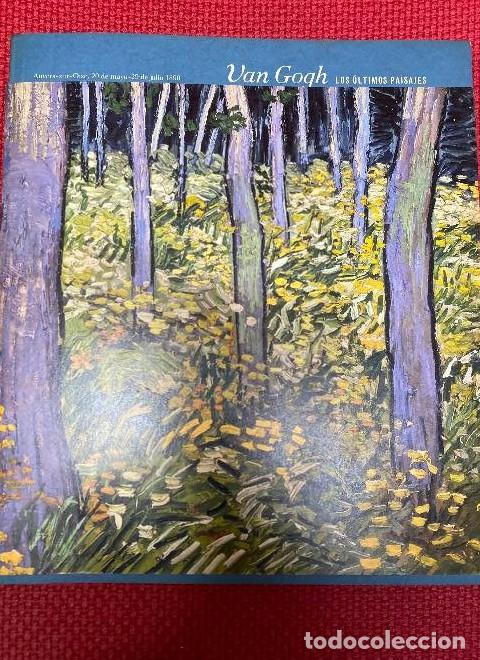 books: Van Gogh, Los &uacute;ltimos paisajes - Vincent Van Gogh Goedele de Sterck