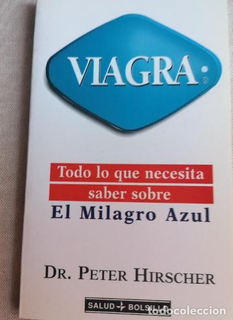 books: Viagra. todo lo que necesita sabersobre el milagro azul - Peter Hischer