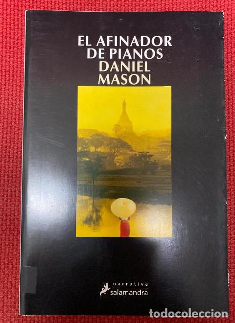 books: EL AFINADOR DE PIANOS. DANIEL MASON. SALAMANDRA, 2003. -