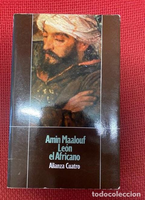 books: LE&Oacute;N EL AFRICANO. AMIN MAALOUF. ALIANZA, 1992. -