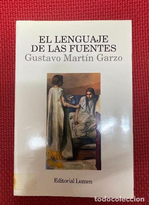 B&uuml;cher: El lenguaje de las Fuentes (Palabra en el tiempo) - Gustavo Martin Garzo
