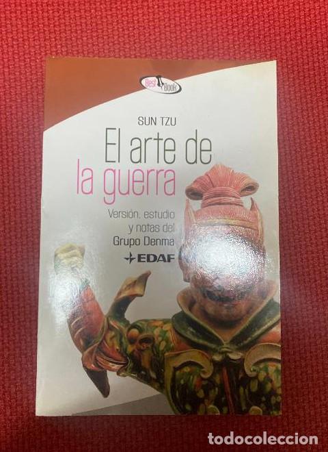 Livres: EL ARTE DE LA GUERRA. SUN TZU. VERSI&Oacute;N, ESTUDIO Y NOTAS DEL GRUPO DENMA. EDAF, 2009. -