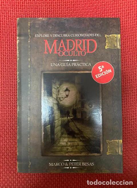 Libri di seconda mano: Explore y descubra curiosidades del Madrid oculto - Marco Besas Mart&iacute;nez Jordi Vidal i Tubau
