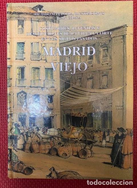 Livres: Madrid viejo - Ricardo Sepulveda