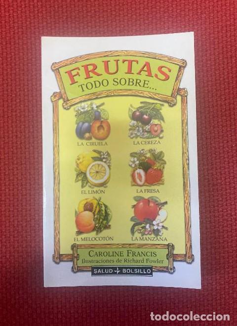 B&uuml;cher: Frutas. todo sobre... - Caroline Francis