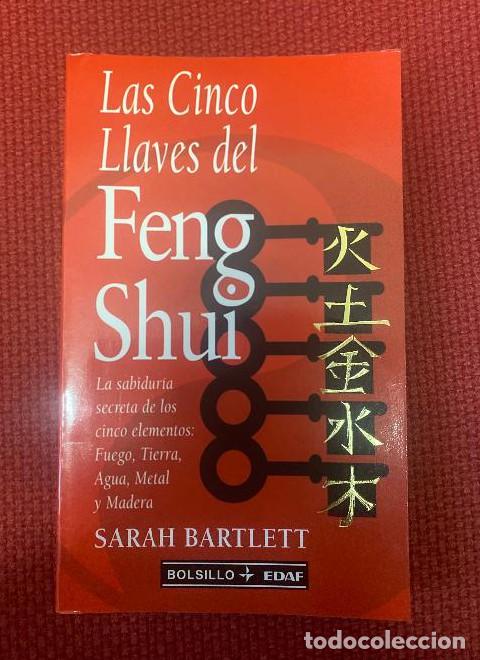 Livres: Cinco llaves del feng-shui, las (Biblioteca Edaf De Bolsillo) - Sarah Bartlett