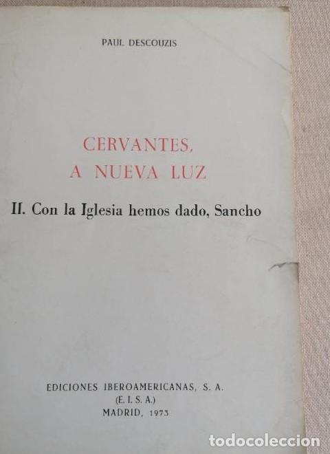 Libros: Cervantes, a nueva luz. II. Con la Iglesia hemos dado, Sancho. - DESCOUZIS, Paul: -