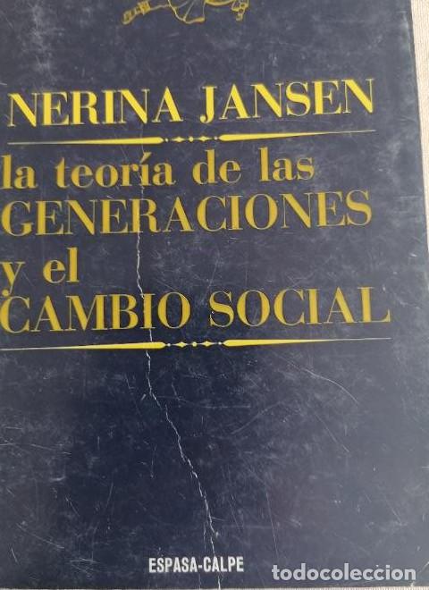 Livros em segunda m&atilde;o: La teor&iacute;a de las generaciones y el cambio social.- Jansen, Nerina -