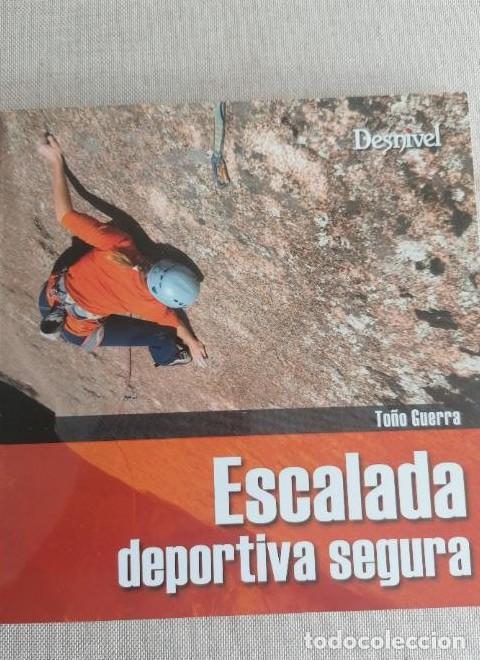 Livres: Escalada deportiva segura. To&ntilde;o Guerra. Desnivel -