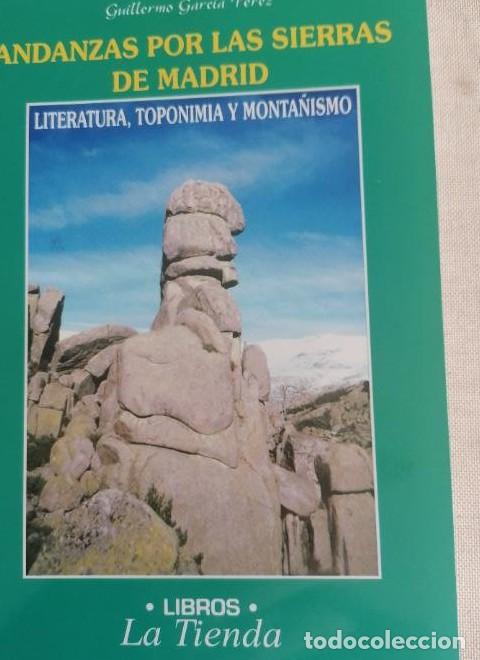 Libri di seconda mano: Andanzas por la sierra de Madrid - Guillermo Garc&iacute;a -