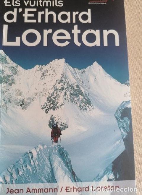 Livres: Els vuitmils d'Erhard Loretan: 1 (Annapurna) - Erhard Loretan