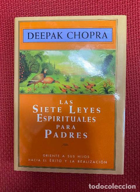 Libri di seconda mano: Siete Leyes Espirituales Para Padres (Temas de superaci&oacute;n personal) - Deepak Chopra