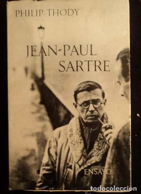Libros: JEAN PAU SARTRE. PHILIPTHODY. SEIX BARRAL1966 260 PAG -