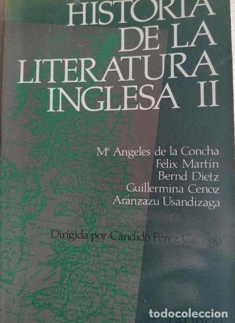 Libri di seconda mano: Historia de la literatura inglesa;t.2 - Candido Perez Gallego