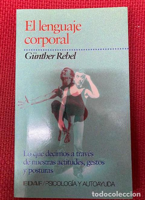 Libros: El lenguaje corporal - Gunther Rebel - Foto 1