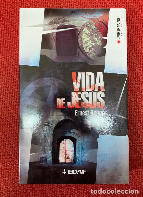 Libri di seconda mano: VIDA DE JES&Uacute;S. ERNEST RENAN. EDAF, 2005. -