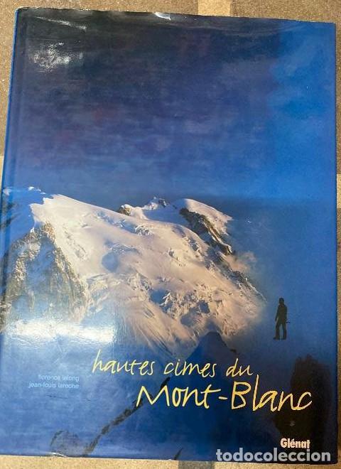 B&uuml;cher: Hautes cimes du Mont-Blanc - Jean-Louis Laroche