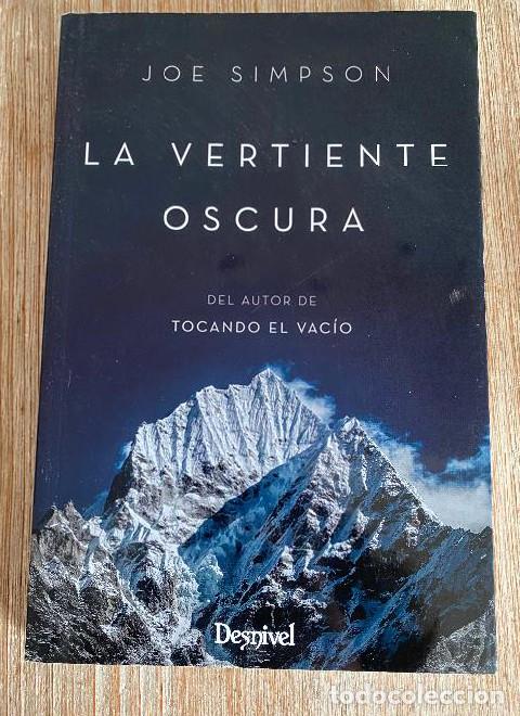 Libros: La vertiente oscura - Pedro Chapa Huidobro