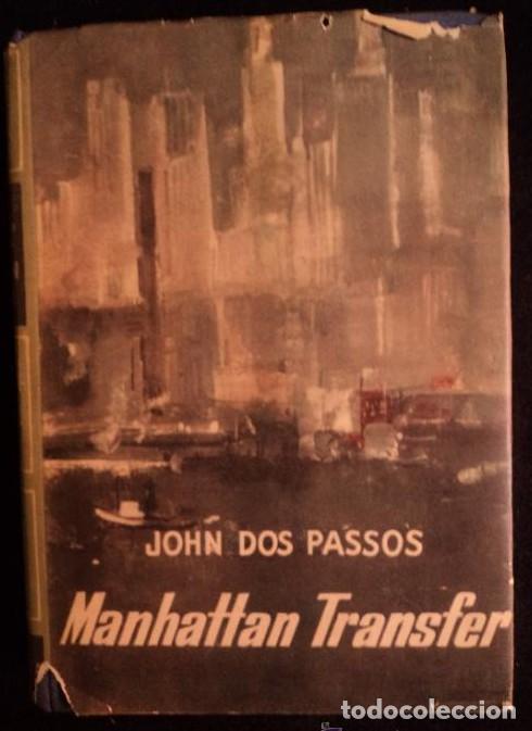Livros em segunda m&atilde;o: MANHATTAN TRANSFER. JOHN DOS PASSOS. PLANET. 1ED.1960 379 PAG -