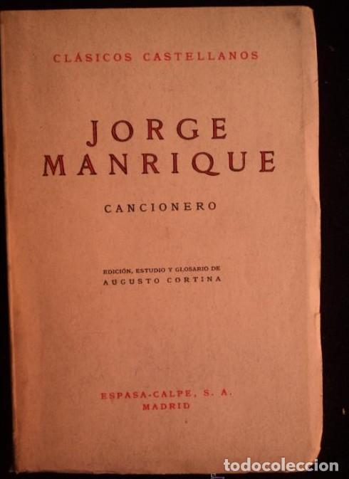 Libros: CANCIONERO. JORGE MANRIQUE. ESPASA CALPE. 1966 178 PAG INTONSO -