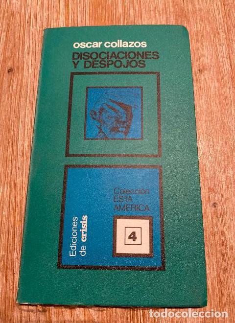 Livres: Disociaciones y despojos - Oscar COLLAZOS