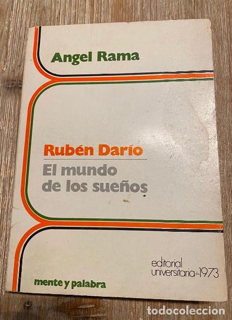 B&uuml;cher: RUB&Eacute;N DAR&Iacute;O, EL MUNDO DE LOS SUE&Ntilde;OS. ANGEL RAMA. EDITORIAL UNIVERSITARIA, 1973. -