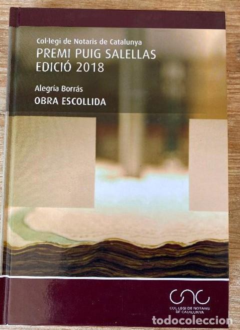 Livros em segunda m&atilde;o: Obra escollida: PREMI PUIG SALELLAS EDICI&Oacute; 2018 (Colegio Notarial de Catalu&ntilde;a) - Alegr&iacute;a Borr&aacute;s