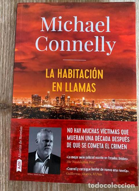 Livres: LA HABITACI&Oacute;NEN LLAMAS. MICHAEL CONNELLY. ALIANZA, 2017. -