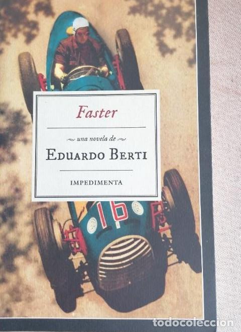 Libros: Faster: M&aacute;s r&aacute;pido (IMPEDIMENTA) - Eduardo Berti - Foto 1