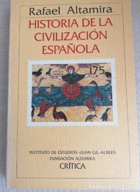 B&uuml;cher: Historia de la civilizaci&oacute;n espa&ntilde;ola.- Altamira, Rafael CRITICA 1988 -