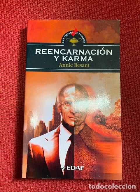 Livres: REENCARNACI&Oacute;N Y KARMA. ANNIE BESANT. EDAF BOLSILLO, 2002. -