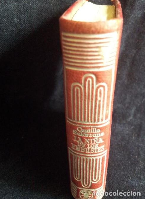 Livros em segunda m&atilde;o: LA NI&Ntilde;A DE LOS EMBUSTES. ALONSO DE CASTILLOL AGUILAR. CRISOLIN.1964 566 PAG -