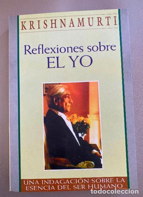 Libros: Reflexiones sobre el yo (Krishnamurti) - Krishnamurti - Foto 1