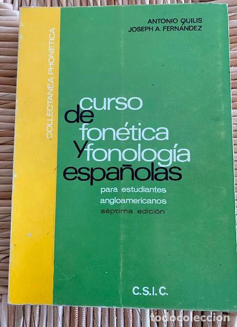 Livros em segunda m&atilde;o: Curso de fonetica y fonologia espa&ntilde;olas - Antonio Quilis Morales