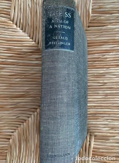 books: THE SS. ALIBI OF A NATION, 1922-1945. GERALD REITLINGER. HEINEMANN, 1956. -