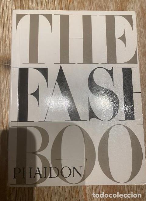 Libri di seconda mano: THE FASHION BOOK. 2001, PHAIDON PRESS. -