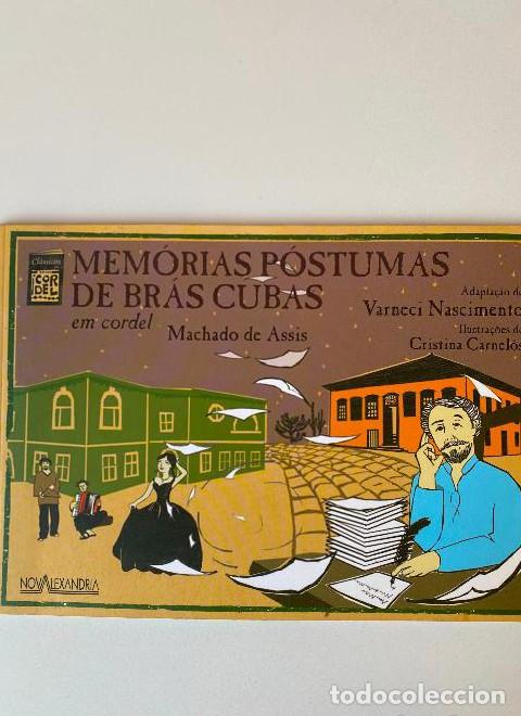 Libri di seconda mano: Memorias Postumas De Bras Cubas - Em Cordel - Machado De Assis Nascimento Varneci