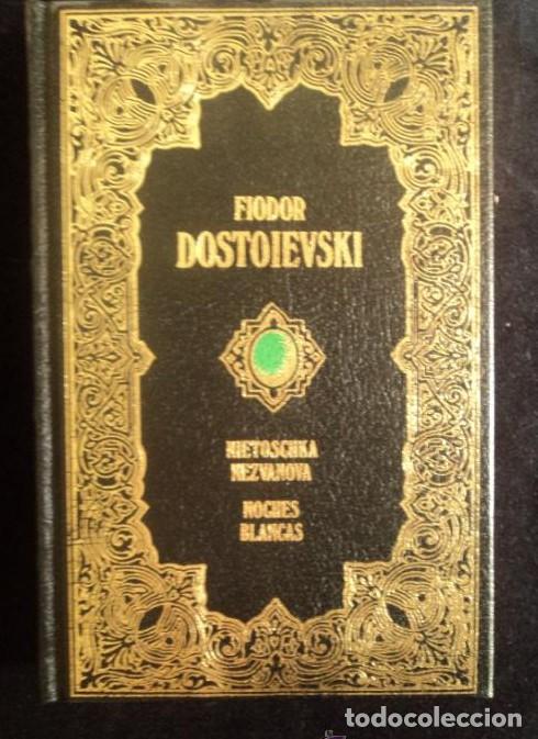 Livres: NIETOSCHKA NEZVANOVA Y NOCHES BLANCAS. DOSTOIESKI. CLUB INT.LIBRO1996 192 -
