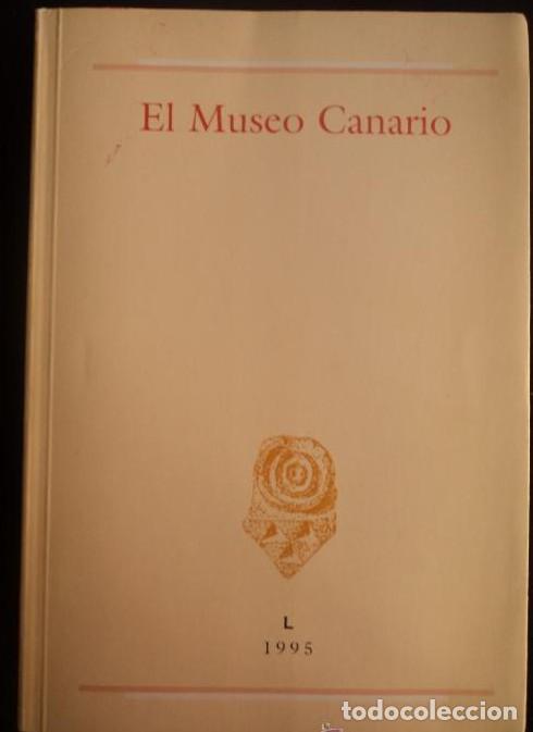 books: LAS PALMAS. EL MUSEO CANARIO. PALMAS DE GRAN CANARIA L 1995 -