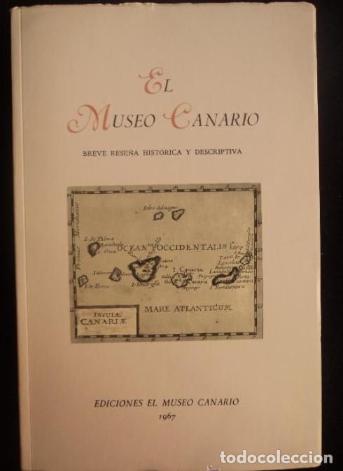 Libri di seconda mano: LAS PALMAS. EL MUSEO CANARIO.BREVE RESE&Ntilde;A HISTORIA. GOBIERNO CANARIO 1967 1 -