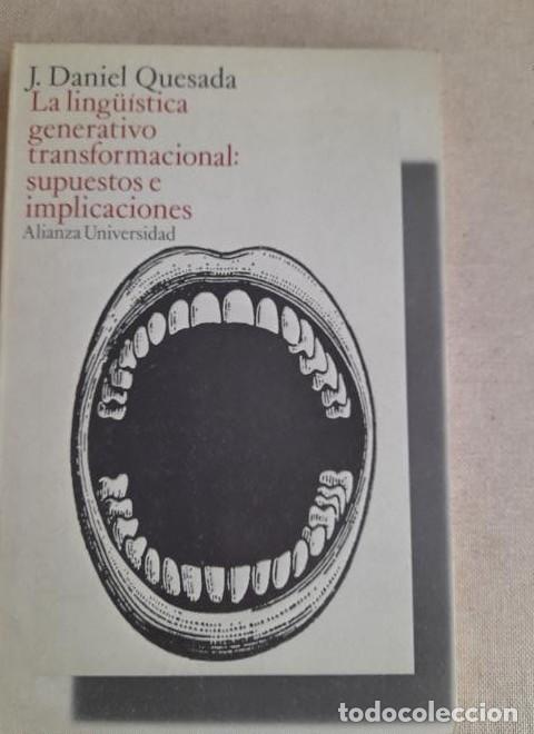 Livres: La ling&uuml;&iacute;stica generativo-transformacional: supuestos e implicaciones - J. Daniel Quesada ALIANZA U