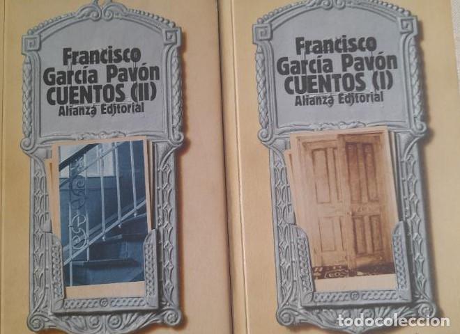Livres: Francisco Garc&iacute;a Pav&oacute;n: CUENTOS. 2 vol&uacute;menes Alianza ed. 1981 -