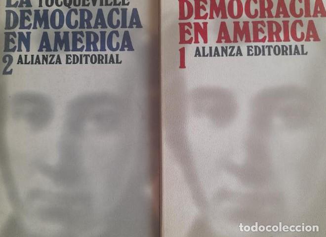 Livres: La democracia en Am&eacute;rica.- Tocqueville, Alexis de ALIANZA ED. 2 VOL. 1980 -