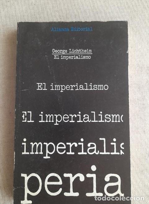 Livres: El imperialismo - George Lichtheim