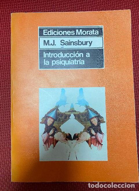 Libros: Introduccion a la Psiquiatria - M. J. Sainsbury - Foto 1