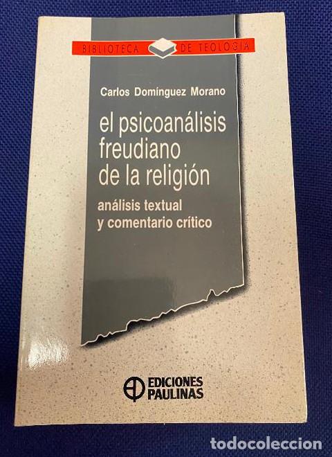 Livres: Psicoanalisis freudiano de la religion - Carlos Dominguez Moreno