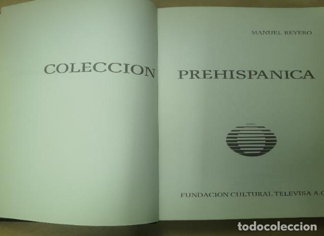 Livres: COLECCIONES PREHISPANICAS MANUEL REYERO-FUNDACI&Oacute;N CULTURAL TELEVISA -