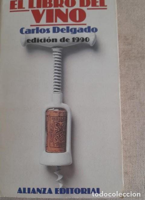Livres: El libro del vino - Carlos Delgado