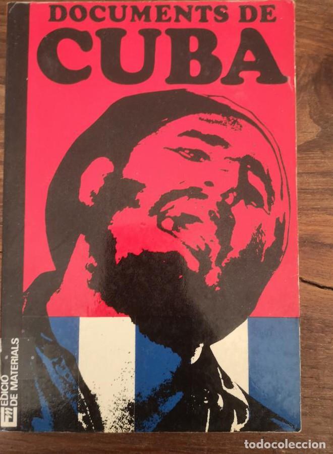 books: DOCUMENTS DE CUBA, Col historia inmediata 1&ordm; edici&oacute;n MARX -