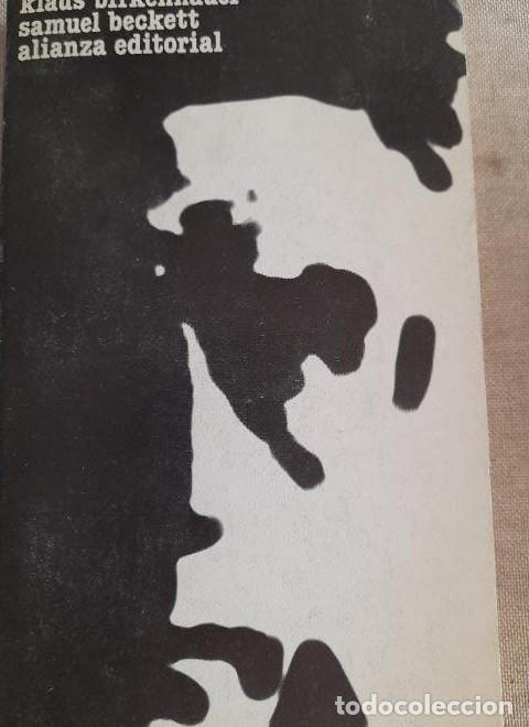 books: Beckett. - BIRKENHAUER, Klaus. Alianza ed. 1976 232pp -